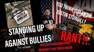 Standing Up To Bully's Justin Sturgill Trucking. The Truth (Watch Til The End!!)