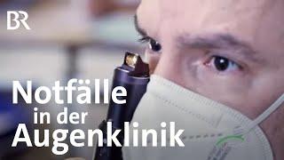 Netzhautablösung und Co.: Akute Notfälle in der Augenklinik Nürnberg | Mit den Docs auf Schicht | BR