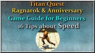 Titan Quest Ragnarok + Anniversary SPEED game guide for beginners