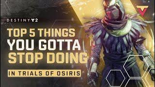 5 Things You GOTTA STOP Doing in Trials of Osiris