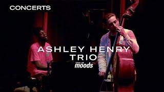 Ashley Henry Trio | Live at Moods | Qwest TV