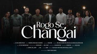 Rogo Se Changai | रोगों से चंगाई | Hindi Christian Song 2024 | Filadelfia Music