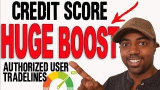 Boost Credit Score, Tradelines for credit, buy authorized user accounts, Boost Credit Fast - LEGIT.