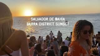 Salvador Bahia Sunset | First Evening In Barra District |