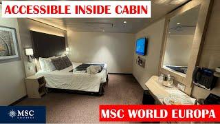 MSC World Europa | Accessible inside cabin 10105 | February 2025