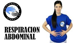 Respiracion diafragmatica o abdominal ejercicios