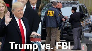 Live #841- Trump vs. the FBI