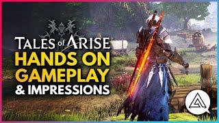 Tales of Arise | First Hands-On Gameplay Impressions - Combat, Characters, The World & More!