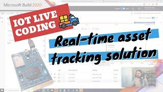 IoT Live Coding: Building an End-To-End Asset Tracking Solution From Scratch