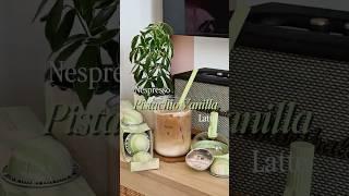 Nespresso Pistachio Vanilla Latte  #icedlatte#icedcoffeerecipe#short