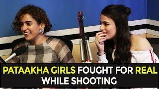 Pataakha Girls Fought Real While Shooting | Pataakha | Vishal Bhardwaj | Sunil Grover