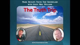 Sage of Quay™ - Mike Williams on Mark Devlin's Truth Trip Soundclash