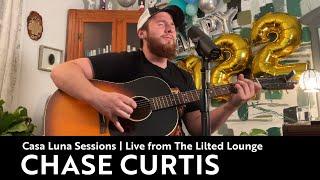 Chase Curtis - Casa Luna Sessions | Live from The Lilted Lounge