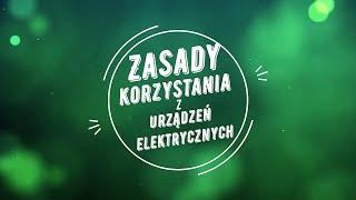 Zasady korzystania z urządzeń elektrycznych