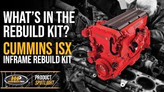 What's In A Cummins ISX Rebuild Kit? HHP Has The Answer!