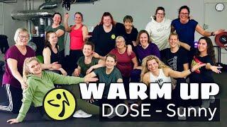 WARM UP ⭐️ DOSE - Sunny (DJ Dani Acosta)  ZUMBA®️