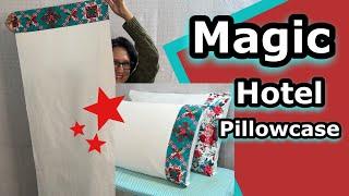 ️ Make A Magic Hotel Pillowcase