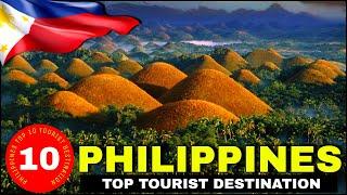 PHILIPPINES! TOP 10 MUST-SEE Tourist Destinations