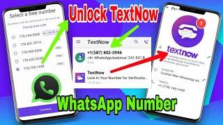 latest update TextNow Whatsapp USA  Otp Lock  solutions & Create Calling account Canada 