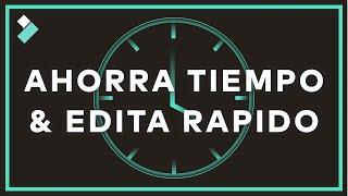 Cómo Editar Videos Más Rápido y Ahorrar Tiempo | Filmora9