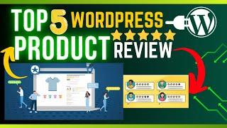 Top 5 Best WordPress Product Review Plugins