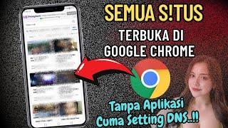 Cara Buka Situs Yang Diblokir Di Google Chome Tanpa VPN Terbaru 2025 @Tutorial-Tips-Triks