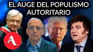 ¿Por qué surge el populismo autoritario?: Edgardo Buscaglia