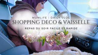 VLOG DAY : On se promène dans les magasins pour voir les Nouveautés Dco & Vaisselle + Repas Express