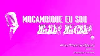 Sameblood, Os Primos - Alma (Prod. by Ellputo) | Moçambique, Eu sou Hip Hop