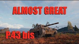 WOT - Almost Great P.43 bis | #WorldofTanks