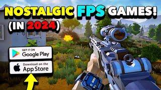 NOSTALGIC MOBILE FPS GAMES IN 2024...