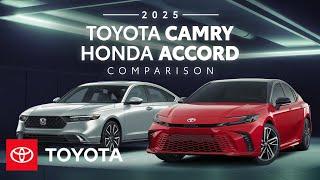 2025 Toyota Camry vs 2025 Honda Accord | Toyota