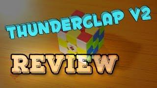 MoFangGe QiYi THUNDERCLAP v2 FULL REVIEW [IN-DEPTH] [cubelelo.com]