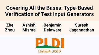 [PLDI'23] Covering All the Bases: Type-Based Verification of Test Input Generators