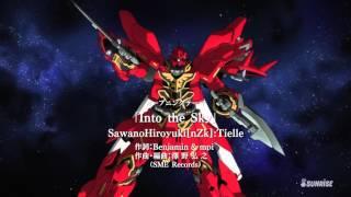 Mobile Suit Gundam RE:0096 Opening "Into the Sky" (SawanoHiroyuki[NZk]:Tielle)