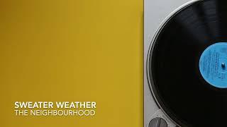 the neighbourhood - sweater weather | aditya shekhar