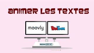 Moovly ou Powtoon ? Ajouter un effet au texte