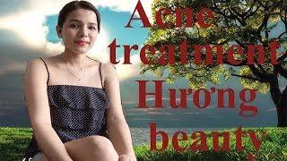 Acne Treatment Huong Beauty Under The Skin #