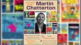 Martin Chatterton - Author Visit