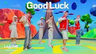 DXTEEN｜'Good Luck' Performance Video