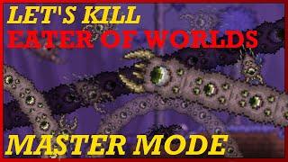 How to EASILY Beat MASTER MODE Eater of Worlds in Terraria 1.4!!