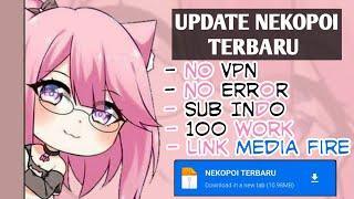 UPDATE TERBARU!!! Download Nekopoi Terbaru Bulan Agustus 2024 - Nekopoi Apk NoPW