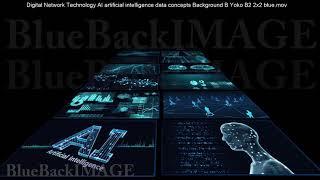 Digital Network Technology AI artificial intelligence data concepts Background B Yoko C1 3x3 blue 1