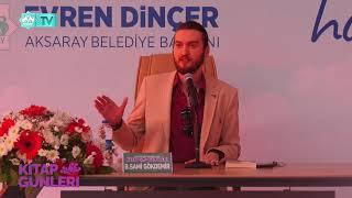 Bilal Sami Gökdemir - Söyleşi (Aksaray Belediyesi Kitap Günleri)