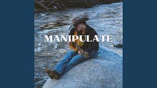 Manipulate