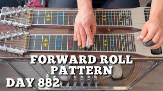 Pedal Steel Everyday - Day 882 - Forward Roll Pattern