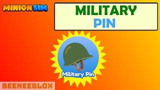 *SECRET Military Pin* Update 19 | Minion Simulator (Roblox)