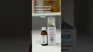 DOLOR Syrup |TMC Medicine wholesaler #syrup #treatment #cough #stuffynose #cold #allergies #tmc