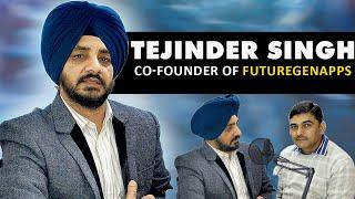 Meet Tejinder Singh Founder of FutureGenApps | Sushil Panwar Founder of Pointersoft