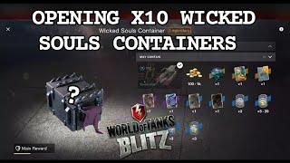 Opening x10 Wicked Souls Containers | Vortex of souls Event | WOTB | WOTBLITZ | World of tanks blitz